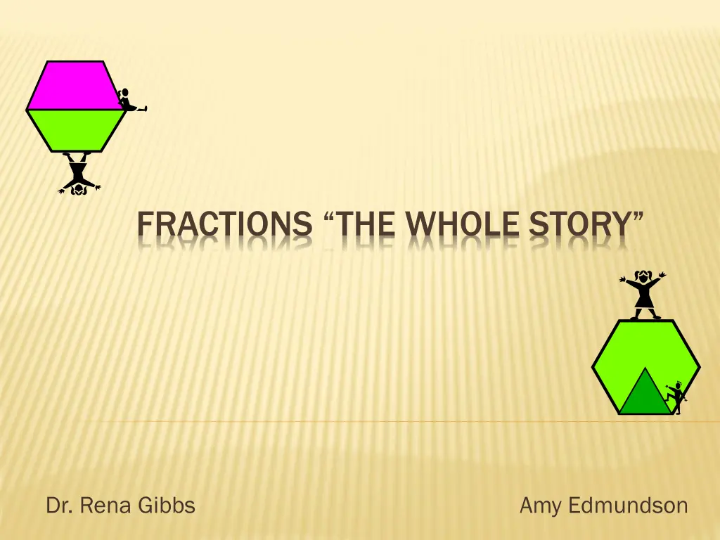 fractions the whole story n.w