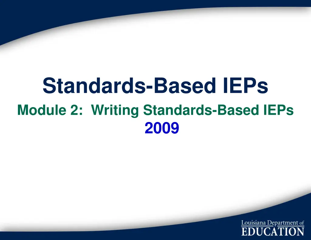 standards based ieps module 2 writing standards n.w