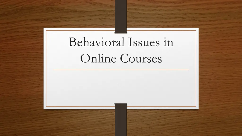 behavioral issues in online courses n.w