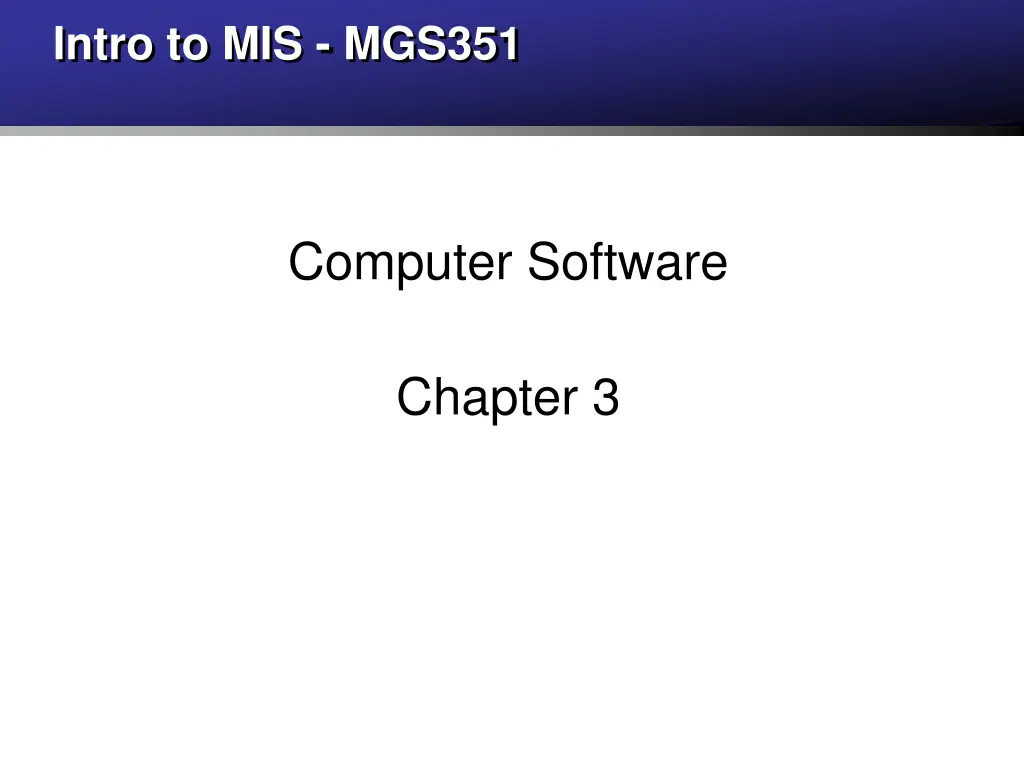 intro to mis mgs351 n.w