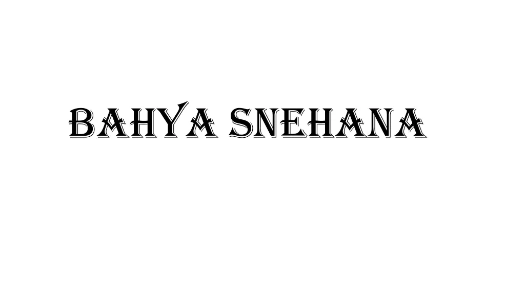 bahya snehana n.w