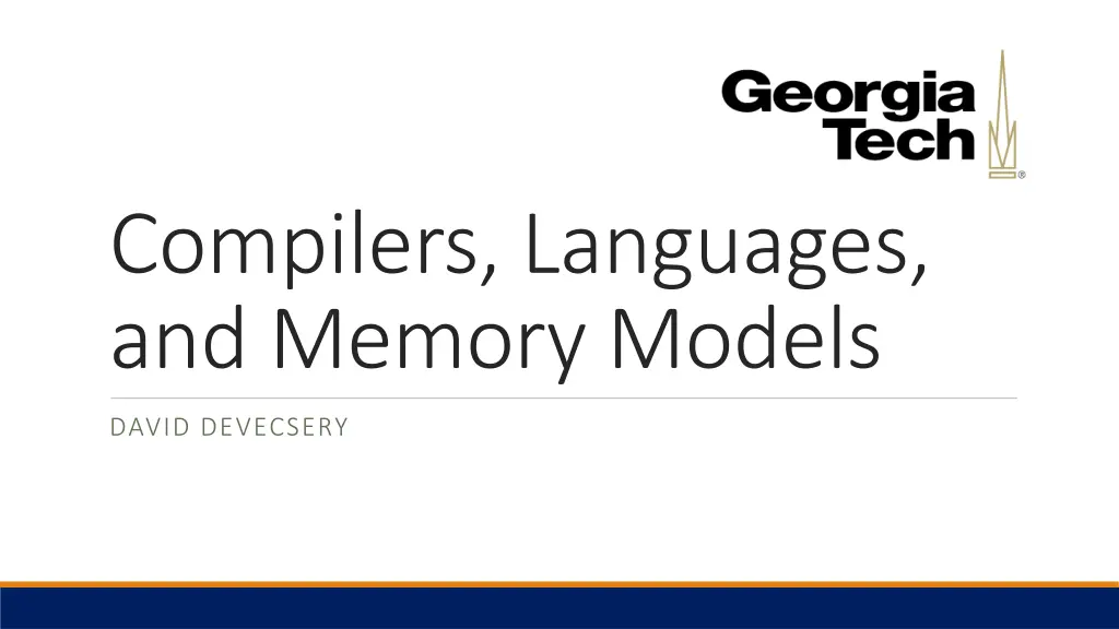 compilers languages and memory models n.w