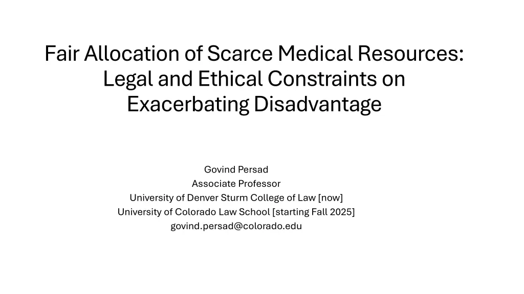 fair allocation of scarce medical resources legal n.w
