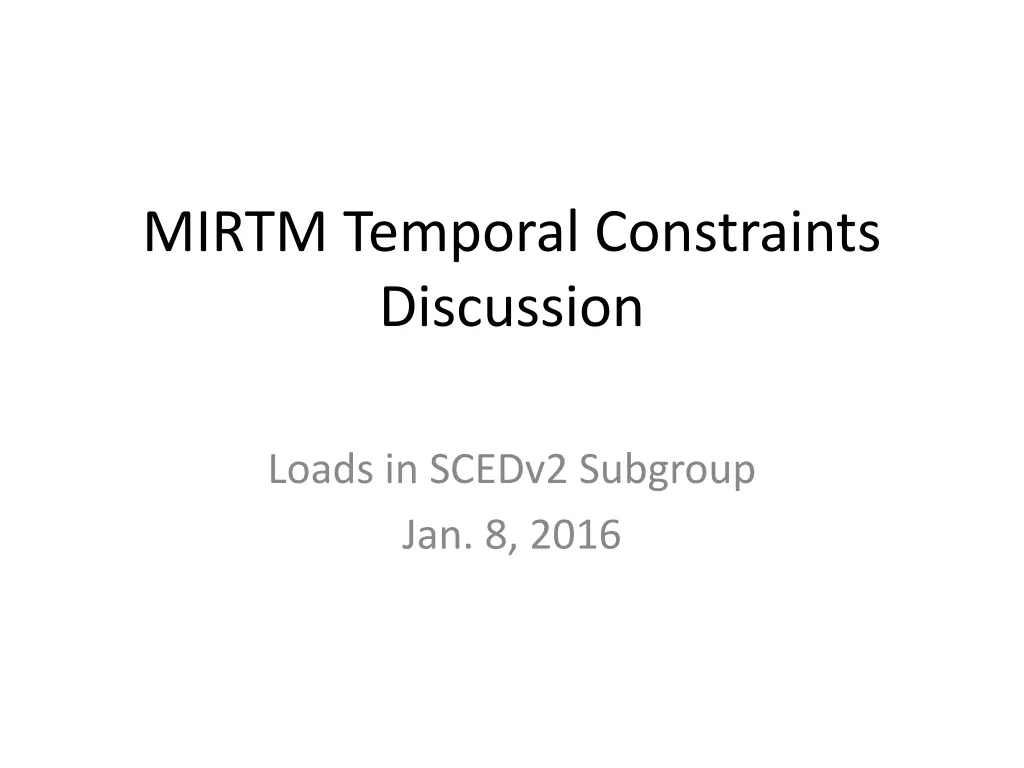 mirtm temporal constraints discussion n.w