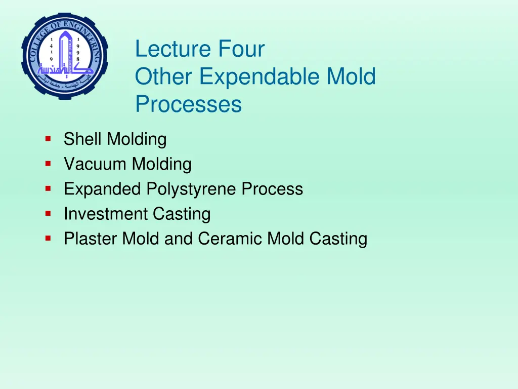 lecture four other expendable mold processes n.w