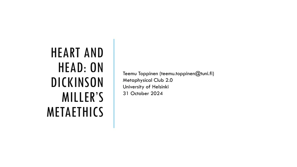heart and head on dickinson miller s metaethics n.w