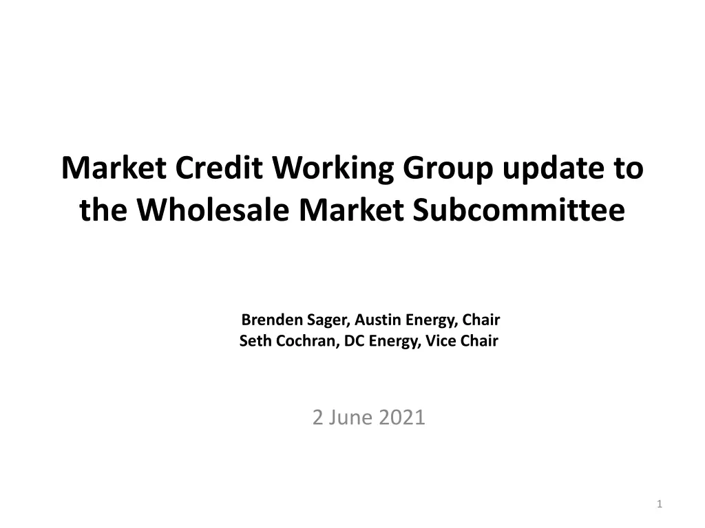 market credit working group update n.w