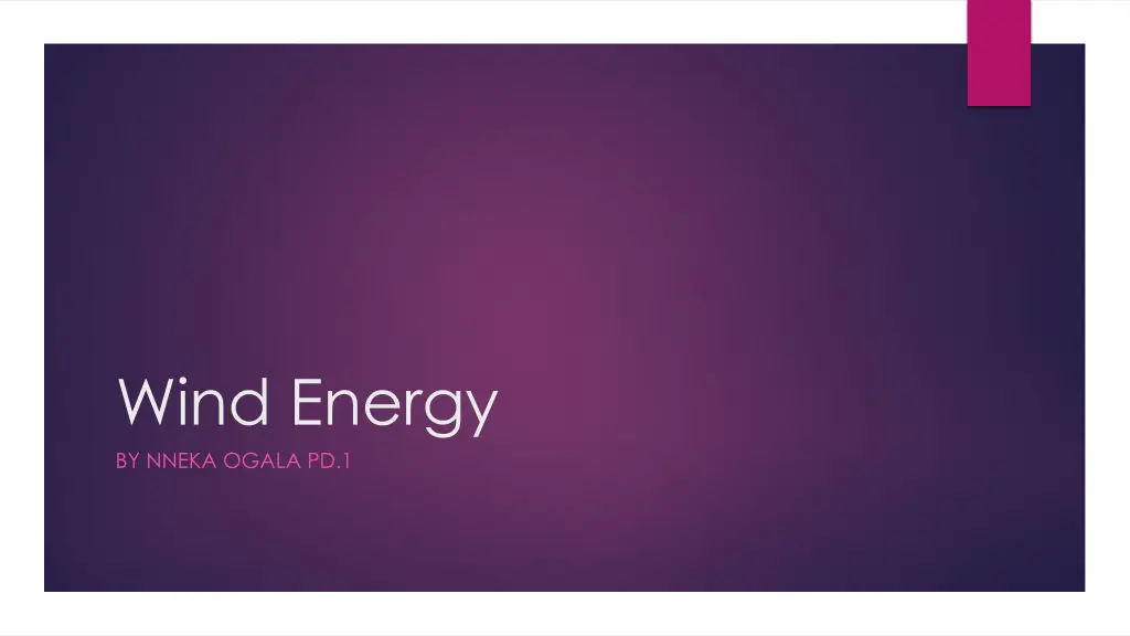 wind energy by nneka ogala pd 1 n.w