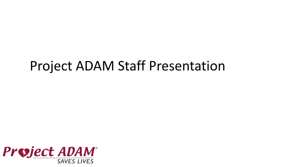 project adam staff presentation n.w