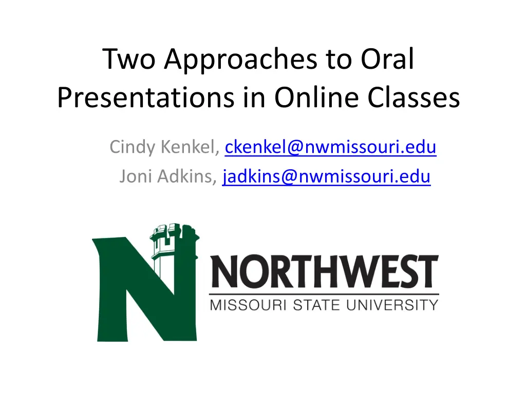 two approaches to oral presentations in online n.w
