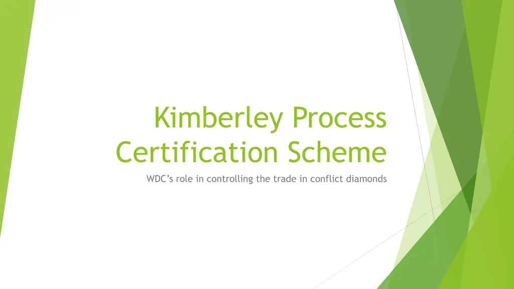 kimberley process certification scheme wdc s role n.w