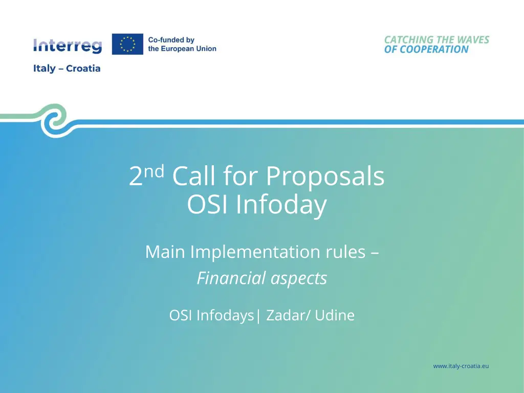 2 nd call for proposals osi infoday n.w