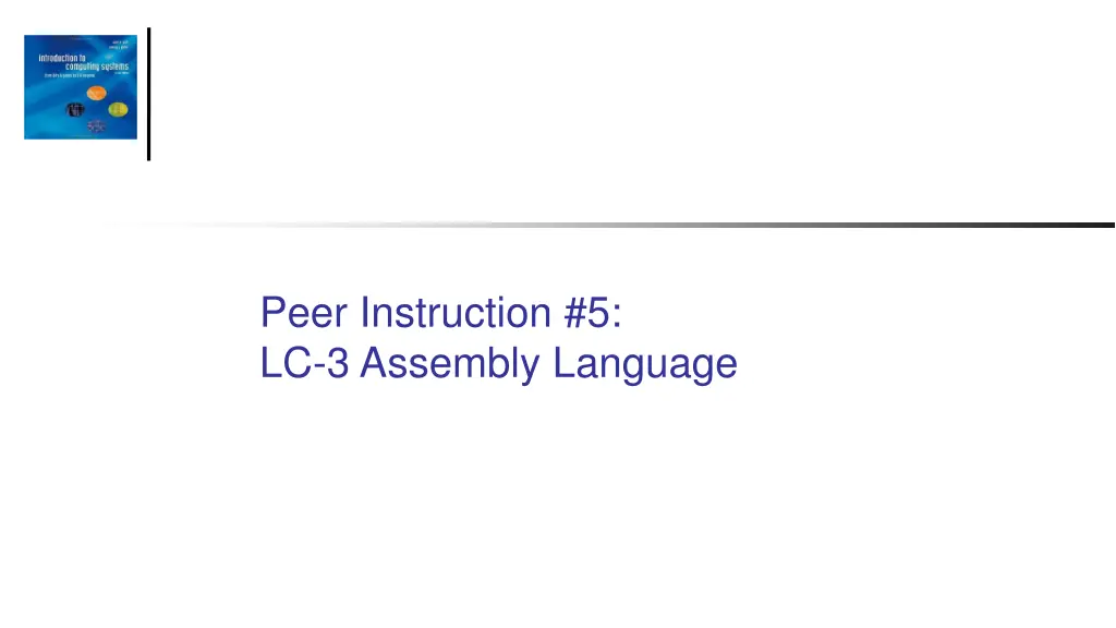 peer instruction 5 lc 3 assembly language n.w
