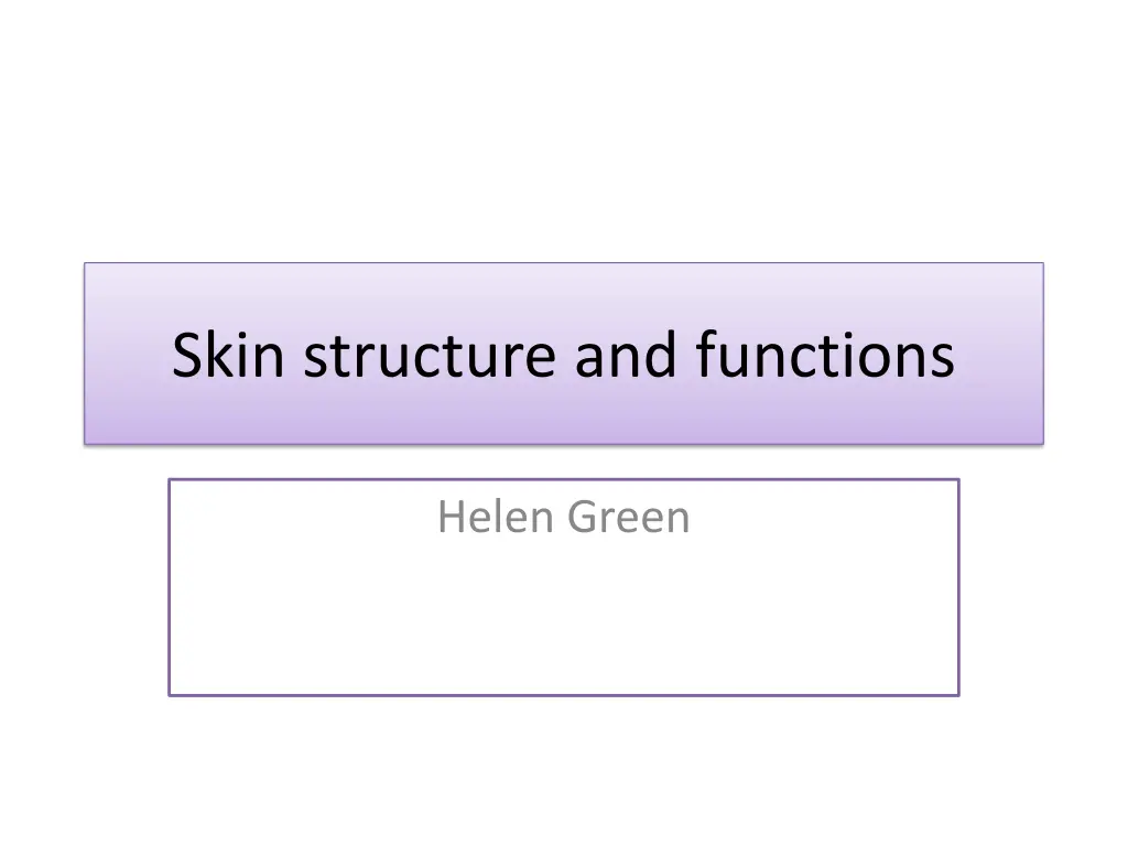 skin structure and functions n.w