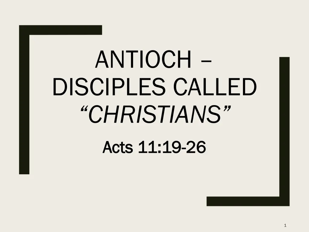 antioch disciples called christians n.w