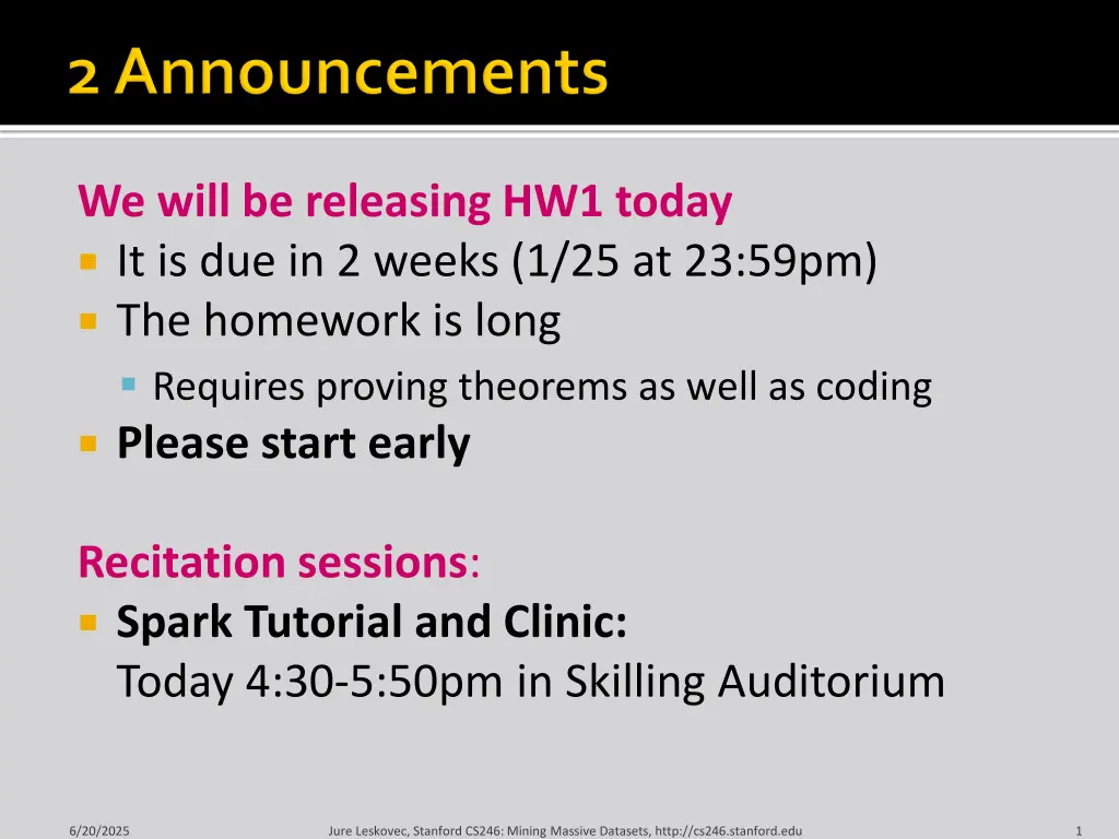 we will be releasing hw1 today n.w