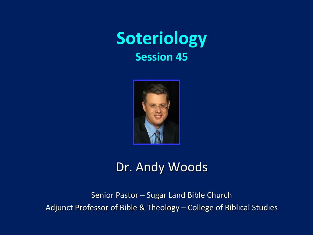 soteriology session 45 n.w