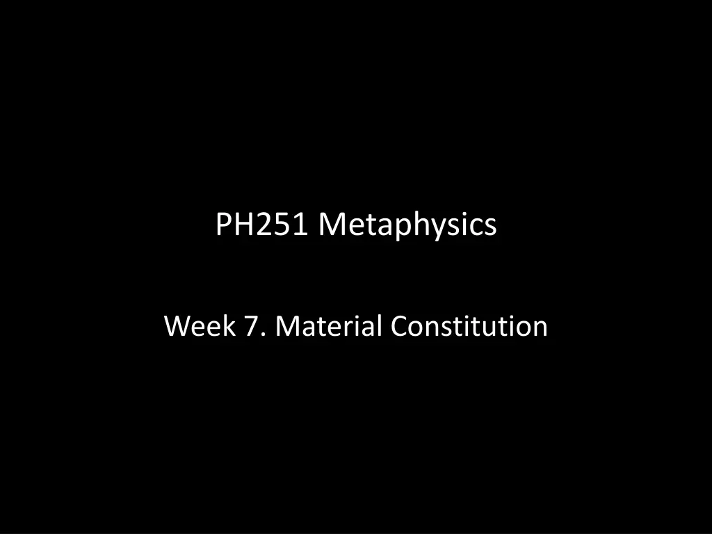ph251 metaphysics n.w