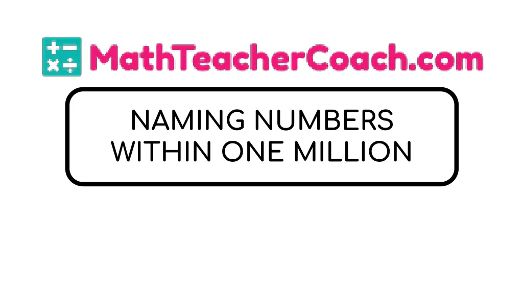 naming numbers within one million n.w