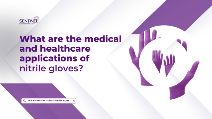 Exploring the Medical Uses of Nitrile Gloves