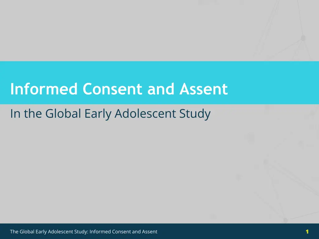 informed consent and assent n.w