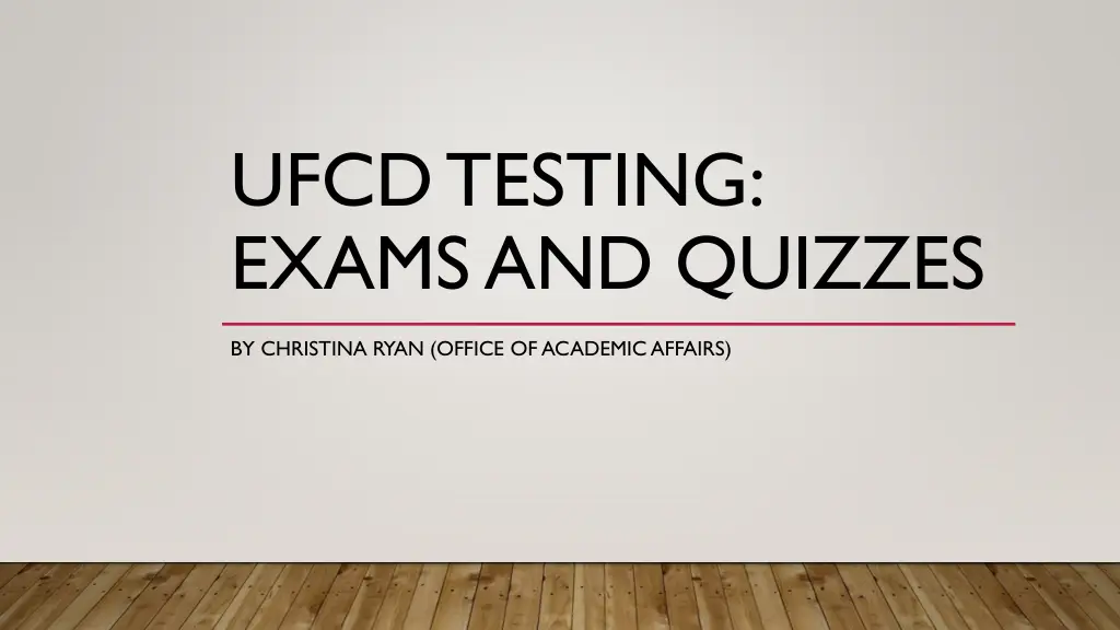 ufcd testing exams and quizzes n.w