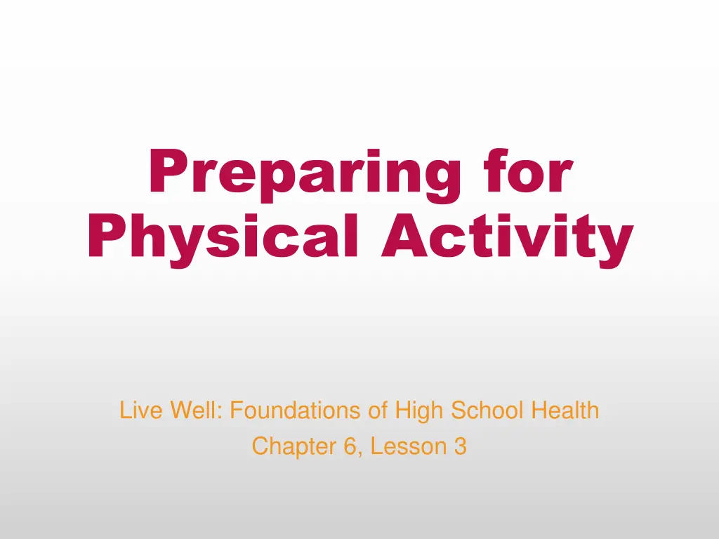 preparing for physical activity n.w