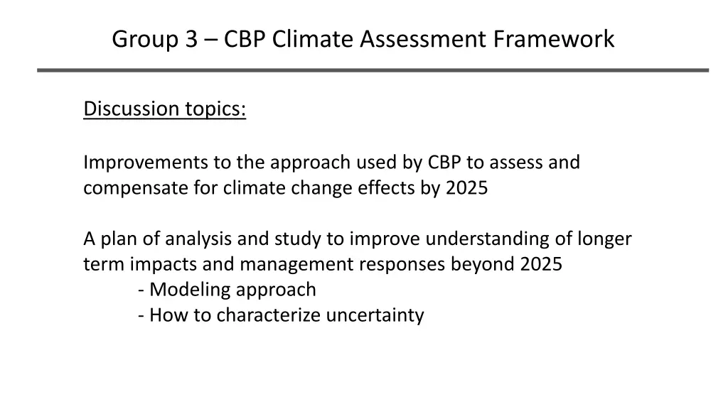 group 3 cbp climate assessment framework n.w