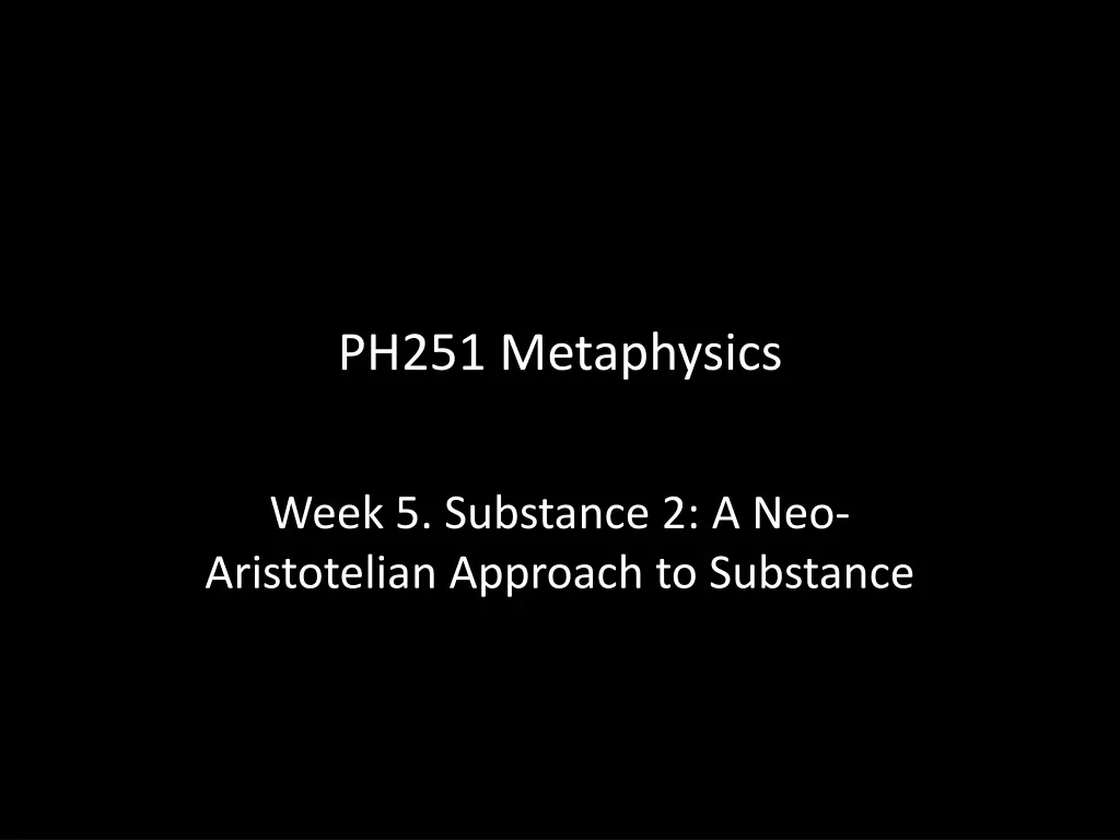 ph251 metaphysics n.w