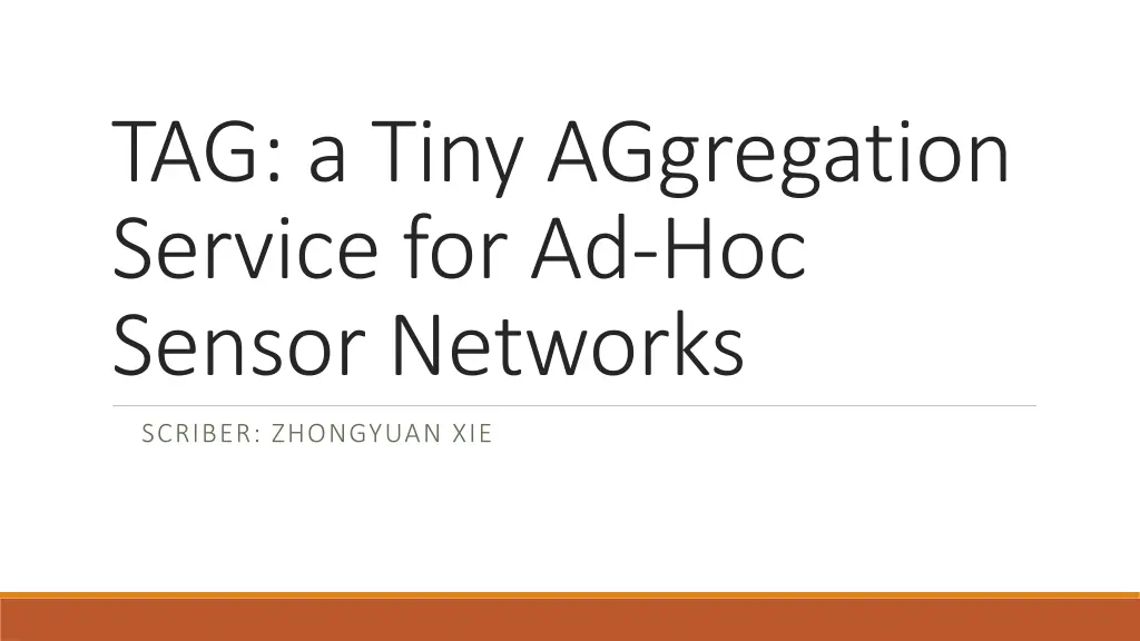 tag a tiny aggregation service for ad hoc sensor n.w