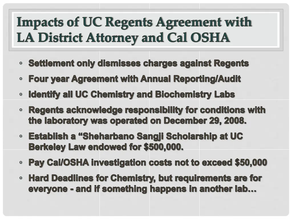 impacts of uc regents agreement with la district n.w