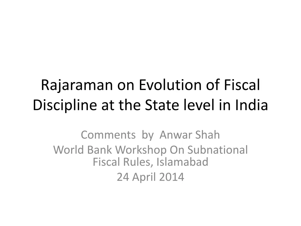 rajaraman on evolution of fiscal discipline n.w