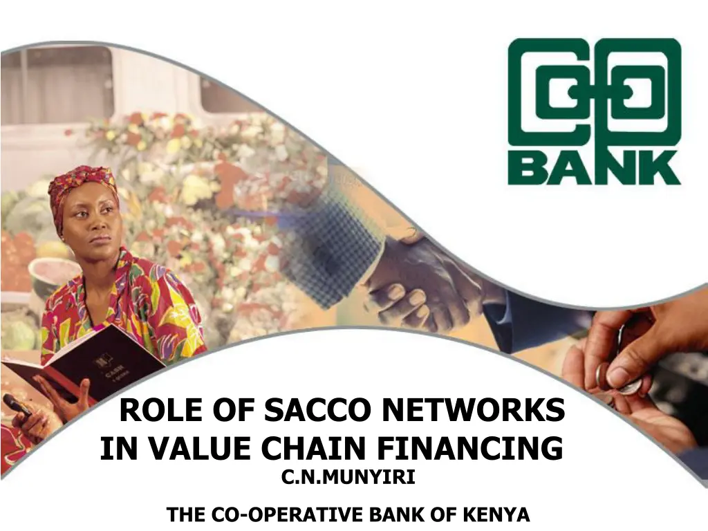 role of sacco networks in value chain financing n.w