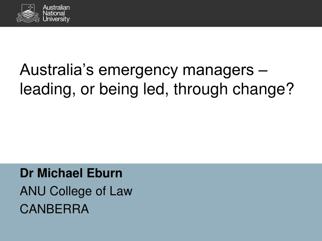 australia s emergency managers leading or being n.w