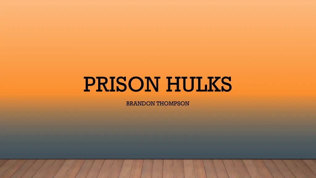 prison hulks n.w
