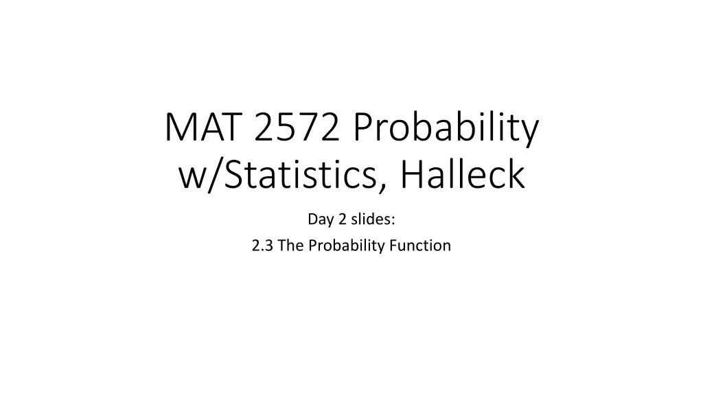 mat 2572 probability w statistics halleck n.w