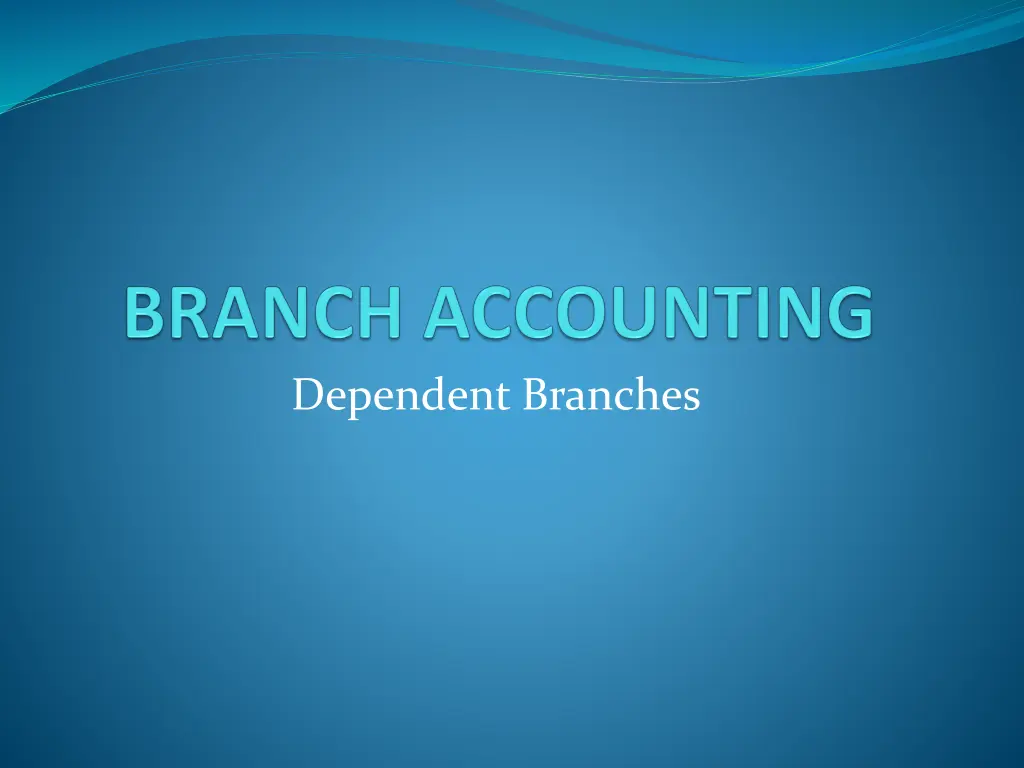 dependent branches n.w