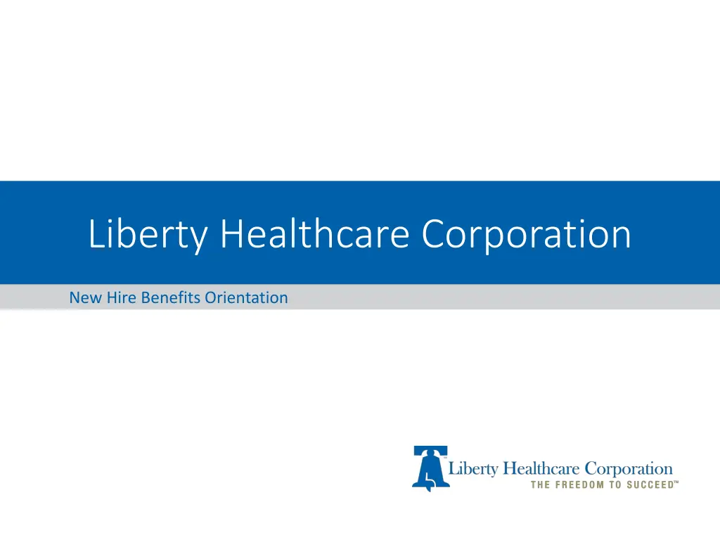 liberty healthcare corporation n.w