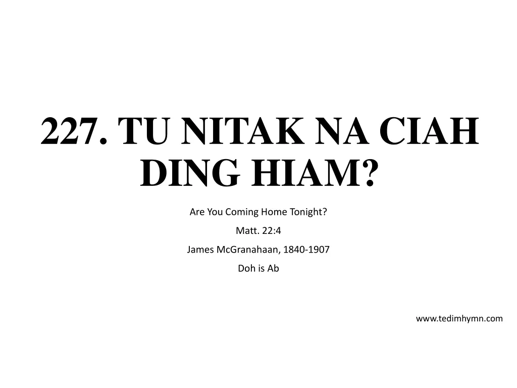 227 tu nitak na ciah ding hiam n.w