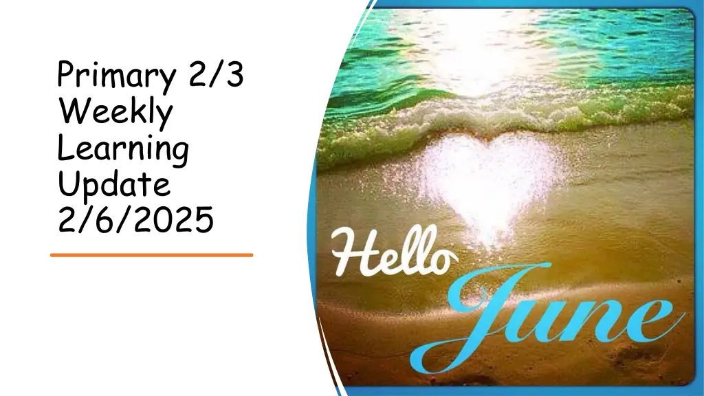 primary 2 3 weekly learning update 2 6 2025 n.w