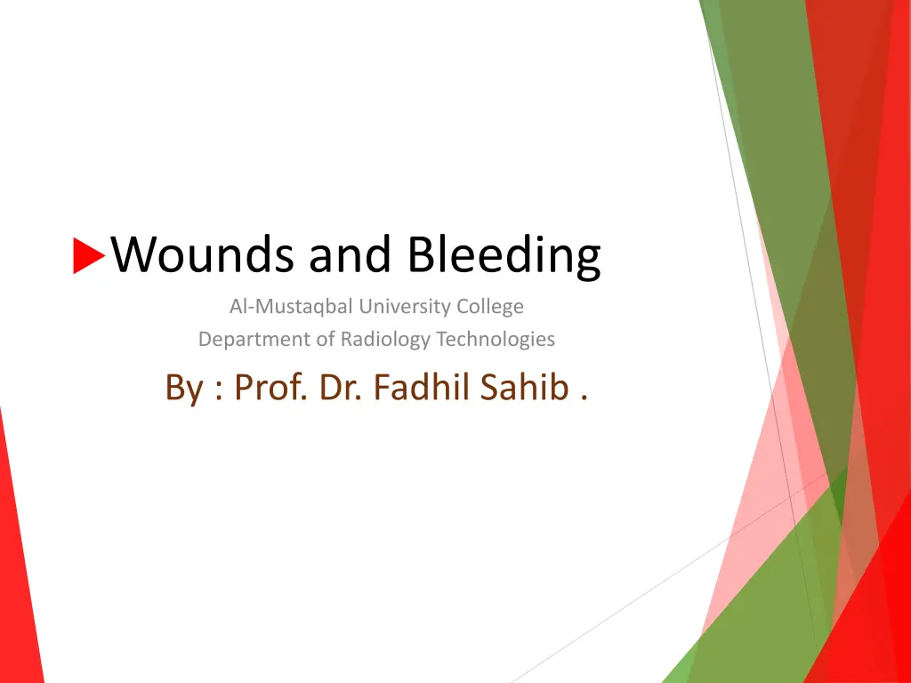 wounds and bleeding al mustaqbal university n.w