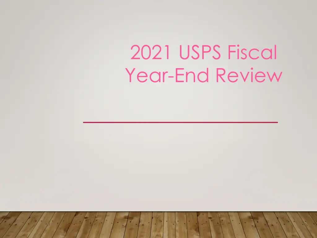 2021 usps fiscal year end review n.w