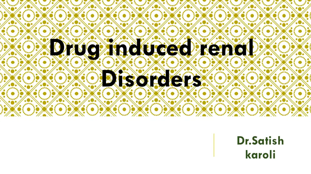 drug induced renal disorders n.w