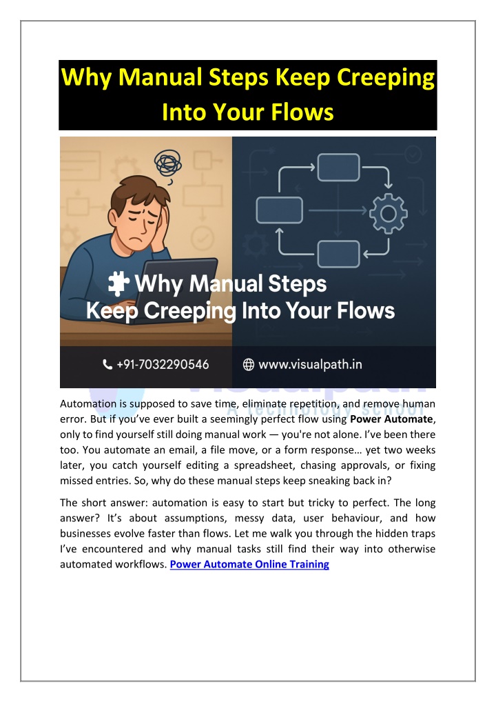 why manual steps keep creeping into your flows n.w