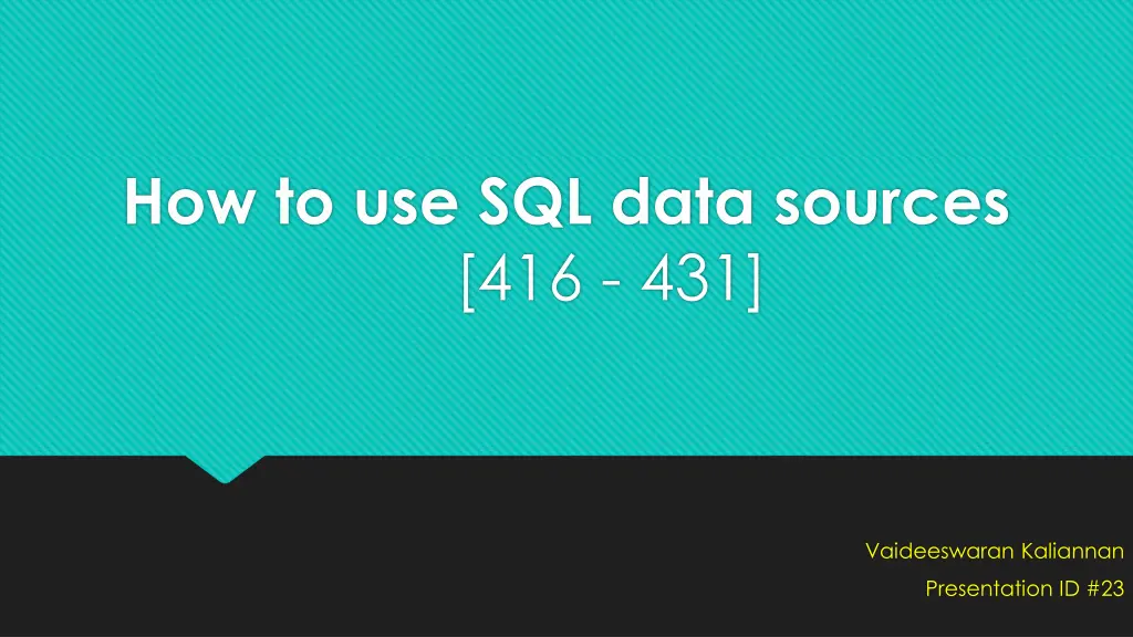 how to use sql data sources 416 431 n.w