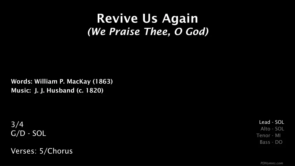 revive us again we praise thee o god n.w