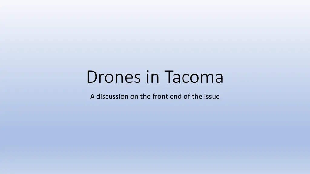 drones in tacoma n.w