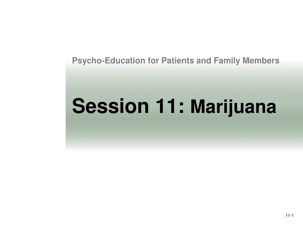 psycho education for patients and family members n.w