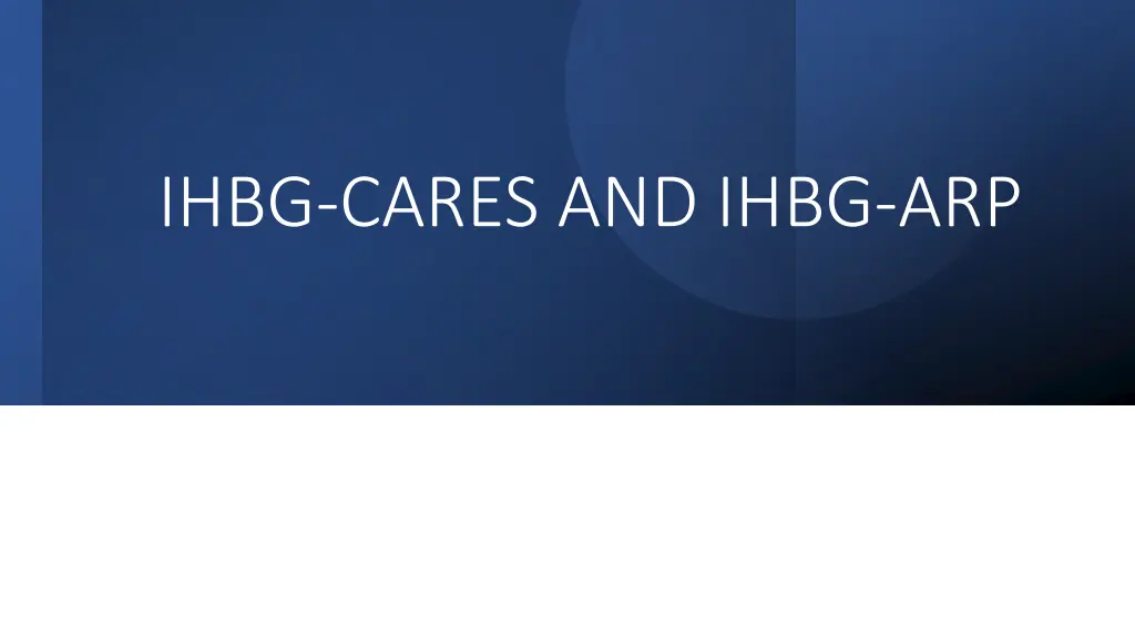 ihbg cares and ihbg arp n.w