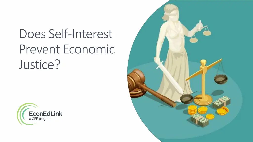 does self interest prevent economic justice n.w